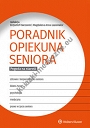 Poradnik opiekuna seniora