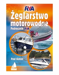 Żeglarstwo motorowodne. Podręcznik RYA (wyd. 2022)