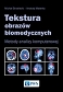 Tekstura obrazów biomedycznych