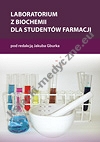Laboratorium z biochemii dla studentów farmacji