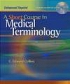 Short Course in Medical Terminology with CD Rom