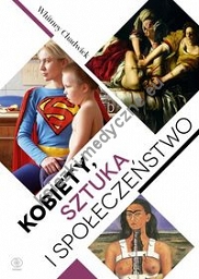 Kobiety, sztuka i społeczeństwo