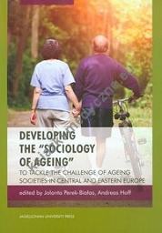 Developing the sociology of ageing
