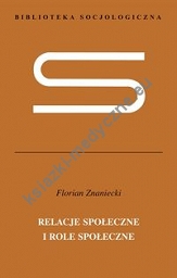 Relacje społeczne i role społeczne