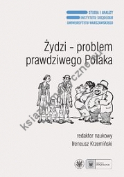 Żydzi - problem prawdziwego Polaka