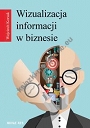 Wizualizacja informacji w biznesie