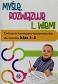 Myślę rozwiązuję i wiem