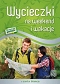 Wycieczki na weekend i wakacje