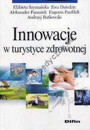 Innowacje w turystyce zdrowotnej