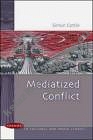 Mediatized Conflict