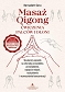 Masaż qigong. Ćwiczenia palców i dłoni