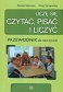 Uczę się czytać, pisać i liczyć Przewodnik dla nauczyciela