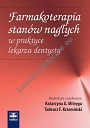 Farmakoterapia stanów nagłych w praktyce lekarza dentysty