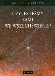 Czy jesteśmy sami we wszechświecie