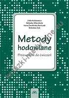 Metody hodowlane. Przewodnik do ćwiczeń wyd.III poprawione