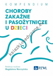 Choroby zakaźne i pasożytnicze u dzieci