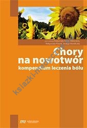 Chory na nowotwór kompendium leczenia bólu