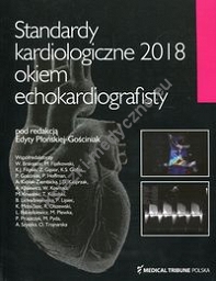 Standardy kardiologiczne 2018 okiem echokardiografisty