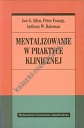 Mentalizowanie w praktyce klinicznej