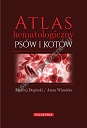 Atlas hematologiczny psów i kotów