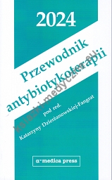 Przewodnik antybiotykoterapii 2024