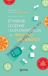 Żywienie, leczenie i suplementacja w insulinooporności