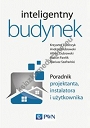 Inteligentny budynek Poradnik projektanta instalatora i użytkownika