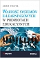 Wartość systemów e-learningowych w podmiotach edukacyjnych