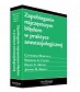 Zapobieganie najczęstszym błędom w praktyce anestezjologicznej