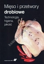 Mięso i przetwory drobiowe