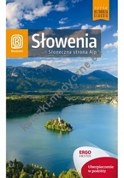 Słowenia Słoneczna strona Alp