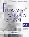 Feynmana wykłady z fizyki Tom 2 część 1 Elektryczność i magnetyzm Elektrodynamika