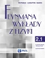 Feynmana wykłady z fizyki Tom 2 część 1 Elektryczność i magnetyzm Elektrodynamika