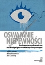 Oswajanie niepewności