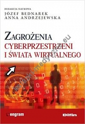 Zagrożenia cyberprzestrzeni i świata wirtualnego