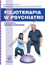 Fizjoterapia w psychiatrii