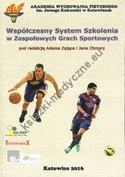 Współczesny system szkolenia w zespołowych grach sportowych