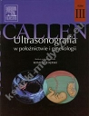 Ultrasonografia w położnictwie i ginekologii Tom III