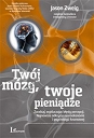 Twój mózg, twoje pieniądze