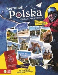 Kierunek Polska Przewodnik młodego podróżnika