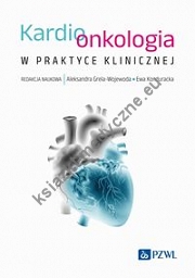 Kardioonkologia w praktyce klinicznej