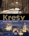 Kresy Historia Ludzie Tradycje