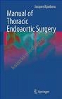 Manual of Thoracic Endoaortic Surgery