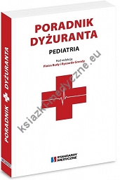 Poradnik dyżuranta - pediatria