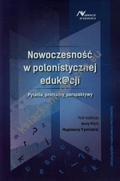 Nowoczesność w polonistycznej eduk@cji