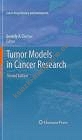 Tumor Models in Cancer Research 2e