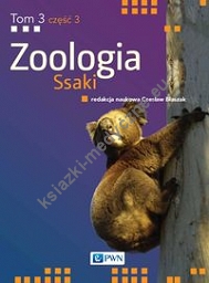 Zoologia Tom 3 Część 3 Ssaki