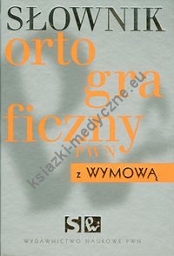 Słownik ortograficzny PWN z wymową