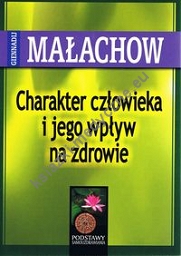 Charakter człowieka i jego wpływ na zdrowie