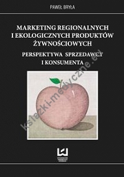 Marketing regionalnych i ekologicznych produktów żywnościowych